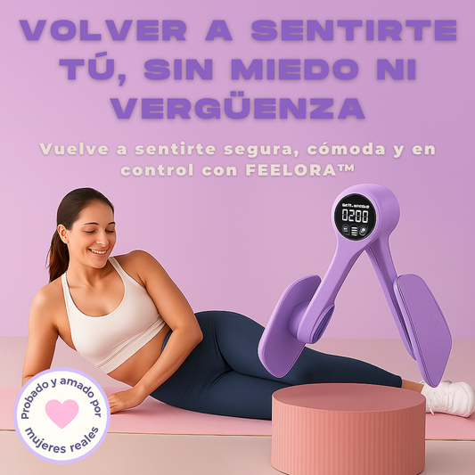FEELORA™ — Fortalece tu zona pélvica y recupera tu confianza.